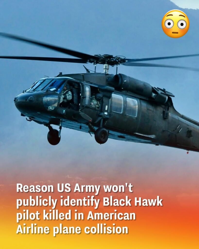 Why US Army won’t publicly identify Black Hawk pilot killed in American Airline plane collision